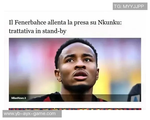 恩昆库拒绝费内巴切转会土耳其俱乐部或将提高薪资吸引他